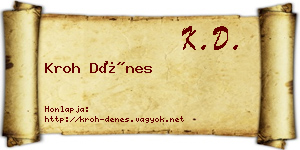 Kroh Dénes névjegykártya